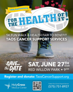 2026 Taos For The Health Of It 5K Fun Walk & Health Fair