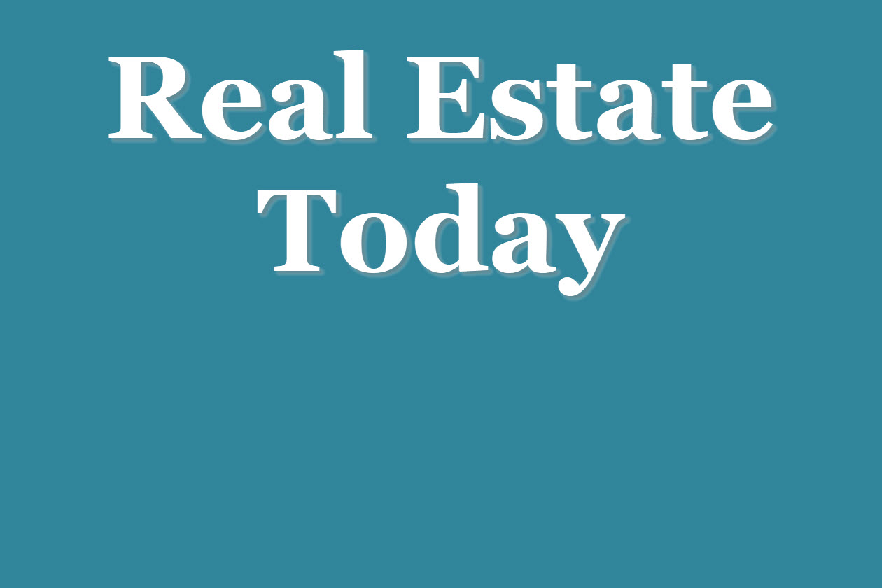 Real Estate Today